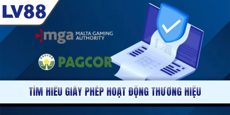 Tìm hiểu giấy phép hoạt động thương hiệu